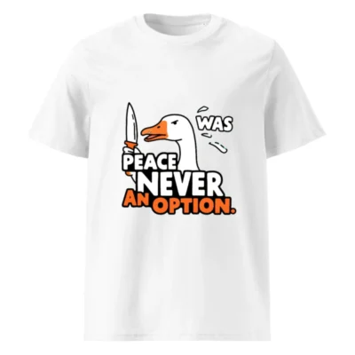 Unisex Organic Cotton T-Shirt | Peace Was Never an Option Duck Graphic Tee