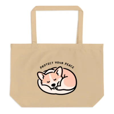 Large Organic Tote Bag | Protect Your Peace Corgi Sleeping Design