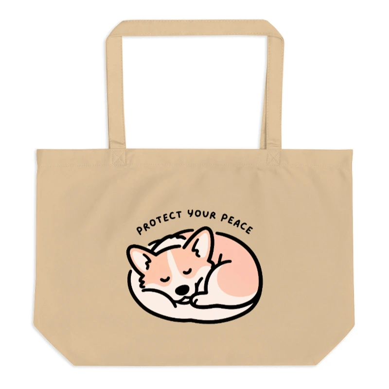 Large Organic Tote Bag | Protect Your Peace Corgi Sleeping Design