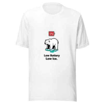 Unisex Staple T-Shirt: Low Battery, Low Ice Polar Bear Humor Tee