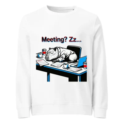 Unisex Organic Sweatshirt | Capybara Sleeping at Desk, 'Meeting? Zz...' Funny Office Humor