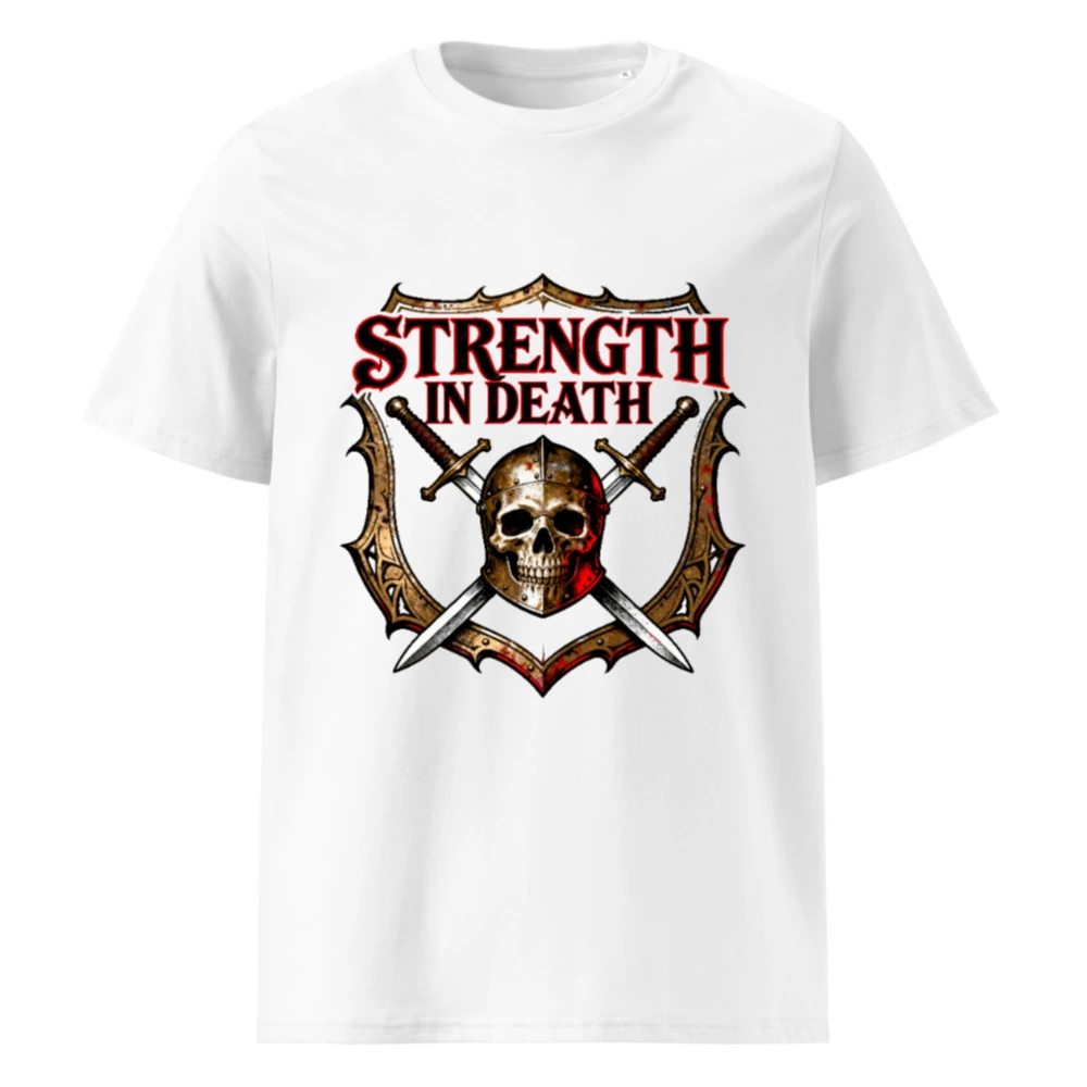 Strength in Death T-Shirt | Unisex Organic Cotton Tee