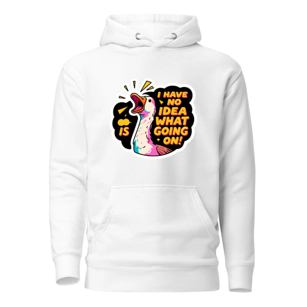 Unisex Premium Pullover Hoodie - 'I Have No Idea What's Going On!' Duck Graphic