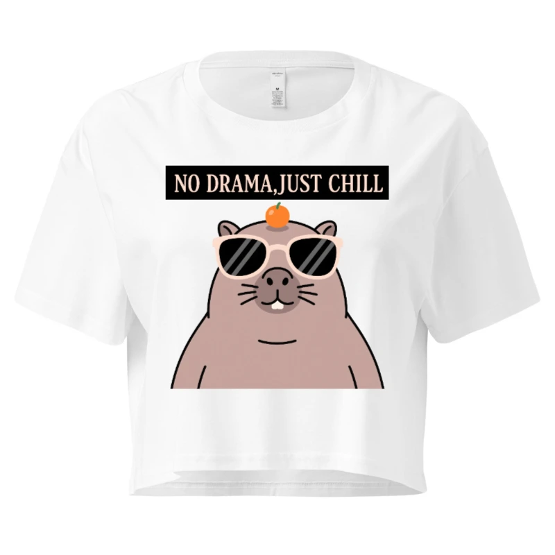 Women's Crop Top - No Drama, Just Chill Beaver Graphic Tee