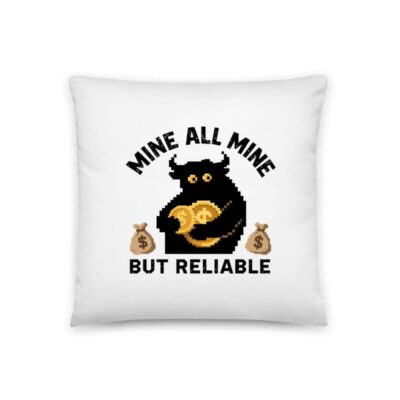 Mine All Mine But Reliable Pixel Art Bull Pillow 18"x18" - Funny Crypto Gift