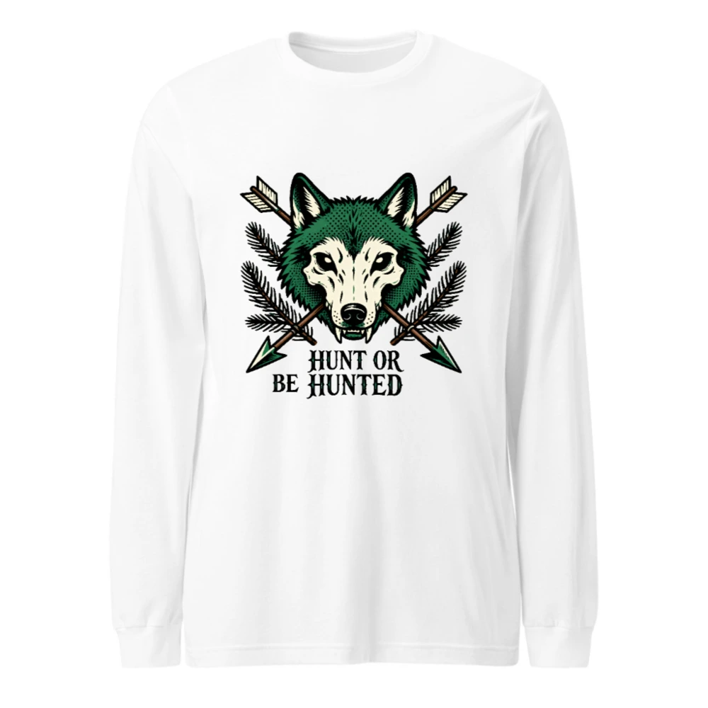 Hunt or Be Hunted Wolf Long Sleeve Tee - Unisex Green Wolf Graphic
