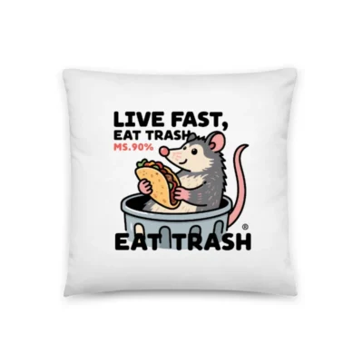 Live Fast, Eat Trash - Opossum Taco Pillow 18"x18" | Funny Animal Decor
