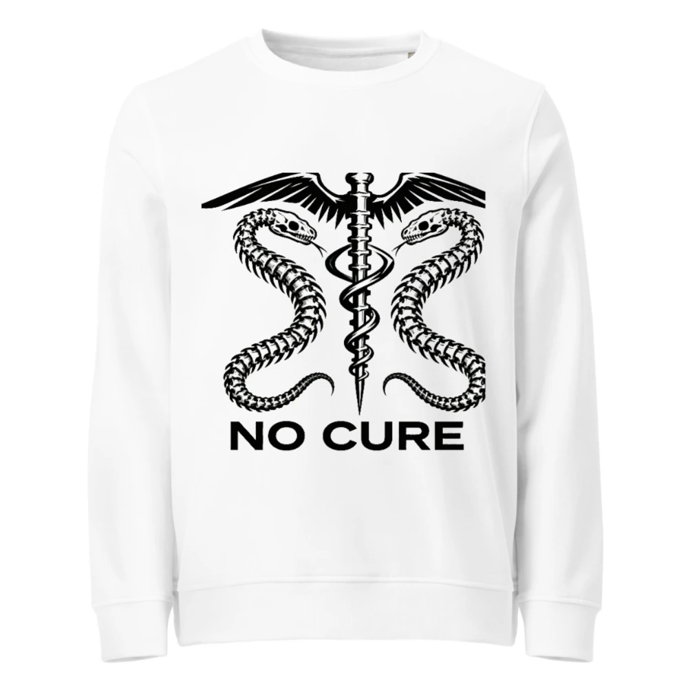 Unisex Organic Sweatshirt - No Cure Caduceus Snake Design, Eco-Friendly & Sustainable
