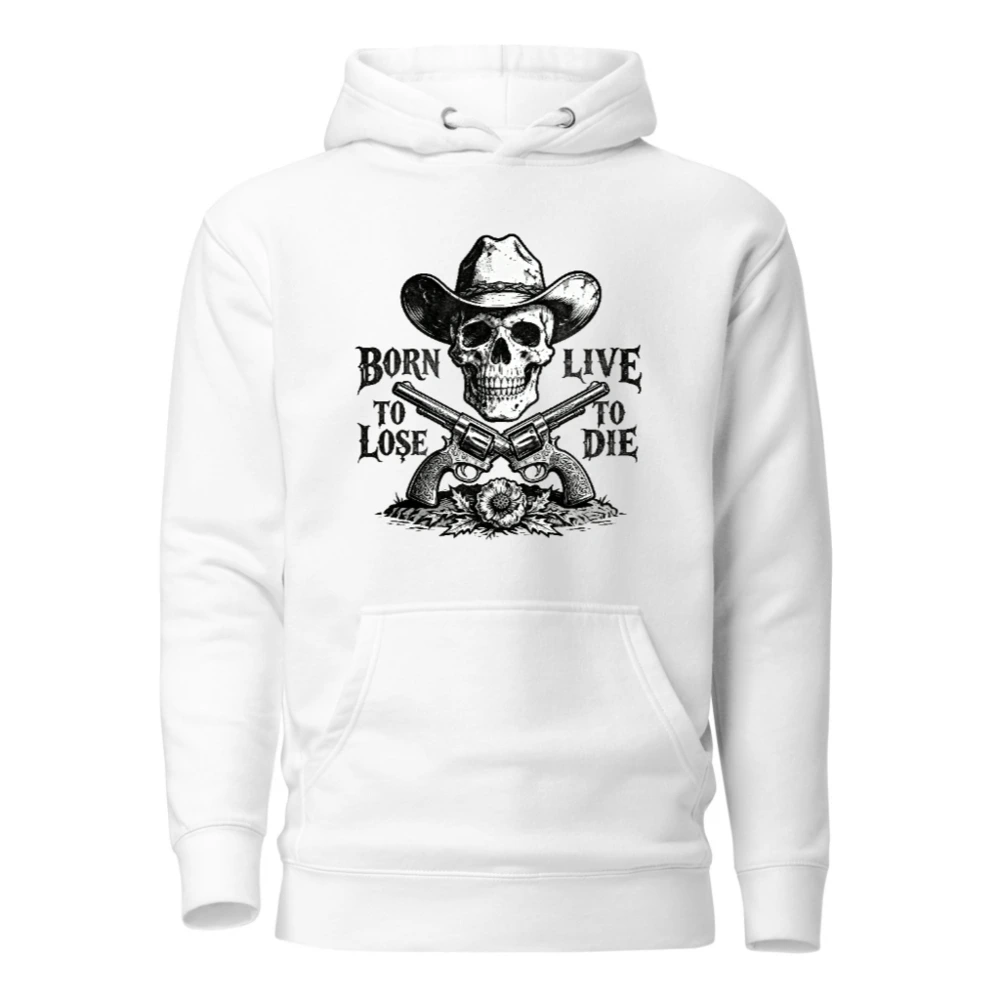 Unisex Premium Pullover Hoodie - Cowboy Skull & Revolvers Design, Born to Lose, Live to Die