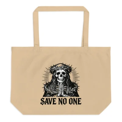 Large Organic Tote Bag | Save No One Skull with Crown of Thorns Design