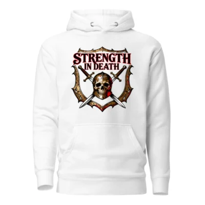 Strength in Death Hoodie - Unisex Premium Pullover with Skull & Swords Design