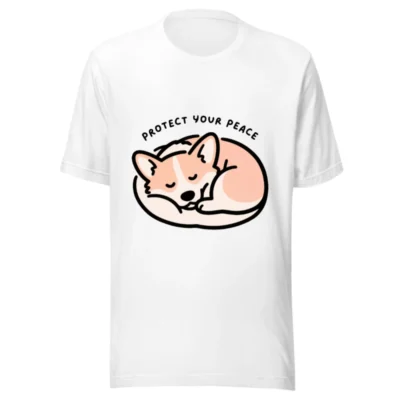 Unisex Staple T-Shirt - Protect Your Peace Corgi Sleep Design