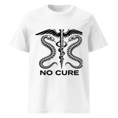 Unisex Organic Cotton T-Shirt - 'No Cure' Caduceus Snake Design