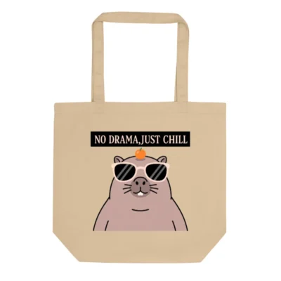 Eco Oyster Tote Bag | No Drama, Just Chill - Sustainable Canvas Tote