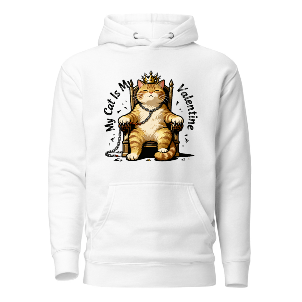 My Cat Is My Valentine Unisex Premium Pullover Hoodie
