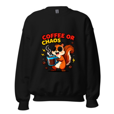 Coffee or Chaos Squirrel Sweatshirt | Unisex Crew Neck, Fun Coffee Lover Design