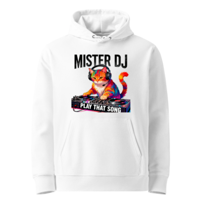 Mister DJ Cat Hoodie - Unisex Eco-Friendly Sweatshirt with Play That Song Design