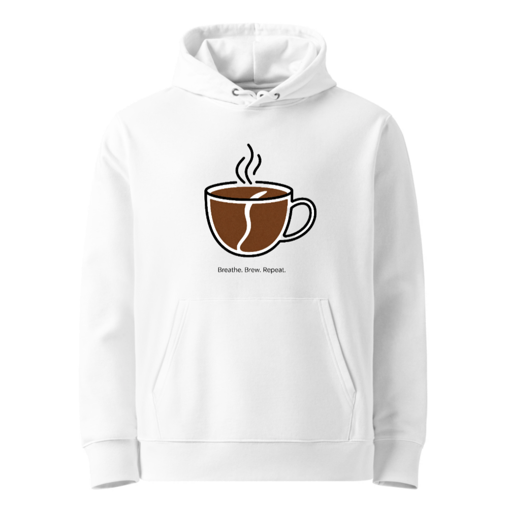 Unisex Eco Hoodie | Breathe. Brew. Repeat. Coffee Lover Sweatshirt