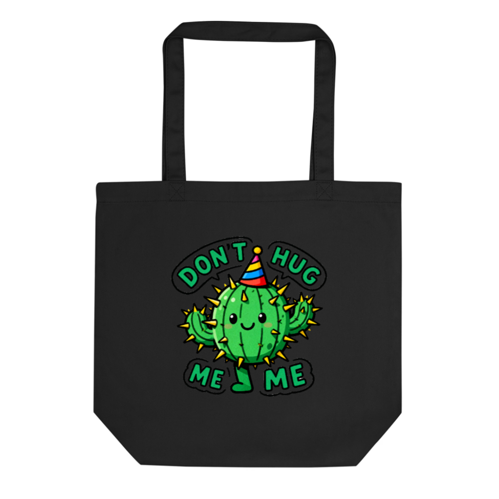 Eco Black Tote Bag | Kawaii Cactus with Party Hat - 'Don't Hug Me' Funny Gift