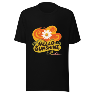 Unisex Staple T-Shirt | Hello Sunshine Flower Graphic Tee - Comfortable, Classic Fit