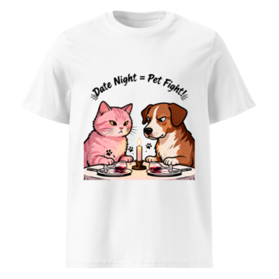 Unisex Organic Cotton T-Shirt: 'Date Night = Pet Fight!' Cat & Dog Graphic Tee