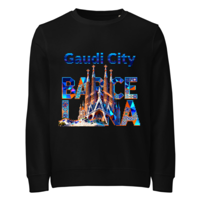 Gaudi City Barcelona Unisex Organic Sweatshirt - Eco-Friendly, Sustainable, 100% Certified Organic Cotton