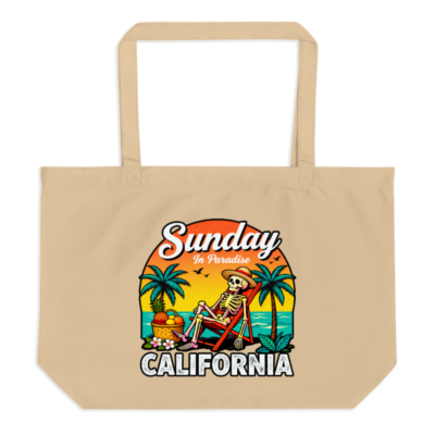 Sunday in Paradise California Organic Tote Bag - Large Eco-Friendly Canvas Tote