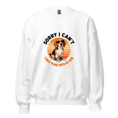Sorry I Can't I Have Plans With My Dog Beagle Sweatshirt - Unisex Crew Neck