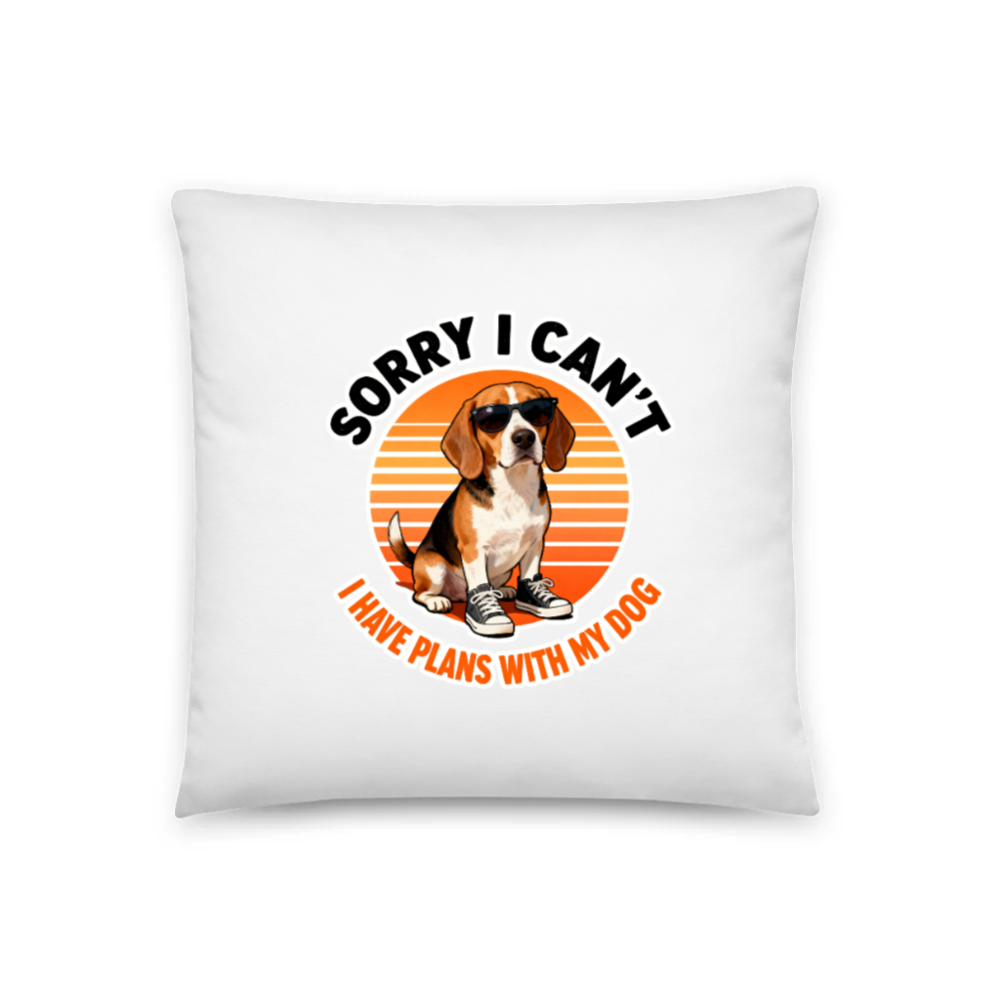 Beagle Dog Pillow 18x18" - 'Sorry I Can't, I Have Plans With My Dog' Vintage Style