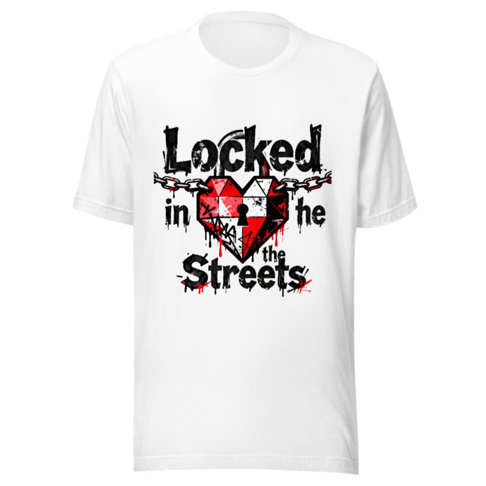 Unisex Staple T-Shirt - Locked in the Streets Heart & Chain Design