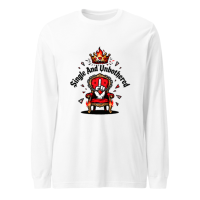 Single And Unbothered Long Sleeve Tee - Unisex Flame Crown Throne Design