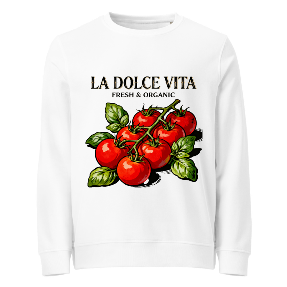 La Dolce Vita Organic Sweatshirt | Fresh & Organic Unisex Crewneck
