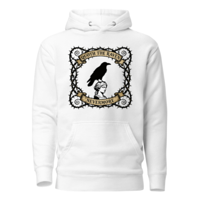Quoth the Raven Nevermore Hoodie - Unisex Premium Pullover