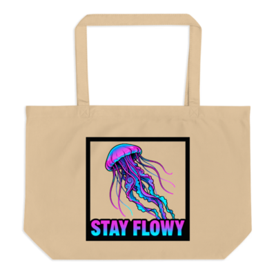 Large Organic Tote Bag | Stay Flowy Jellyfish Design - Eco-Friendly Canvas Tote