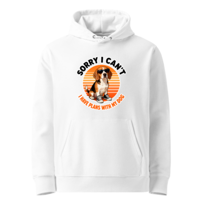 Sorry I Can't I Have Plans With My Dog Beagle Hoodie - Unisex Eco Essential Hoodie