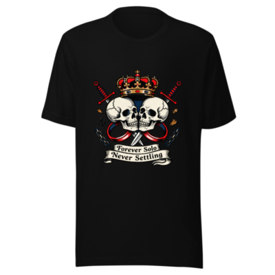 Unisex Staple T-Shirt - Forever Solo Never Settling Skull Crown Sword Design