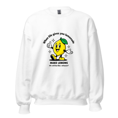 Unisex Lemon Sweatshirt - 'When Life Gives You Lemons' Funny Crew Neck Sweatshirt