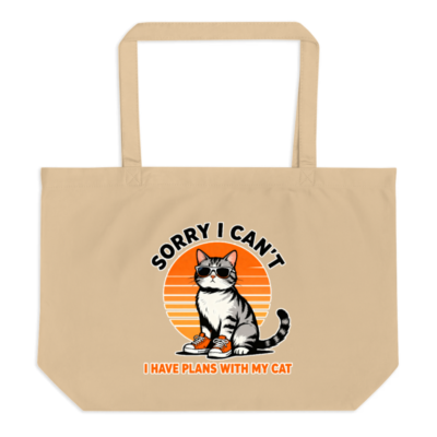 Large Organic Tote Bag - 'Sorry I Can't, I Have Plans With My Cat' Vintage Cat Design