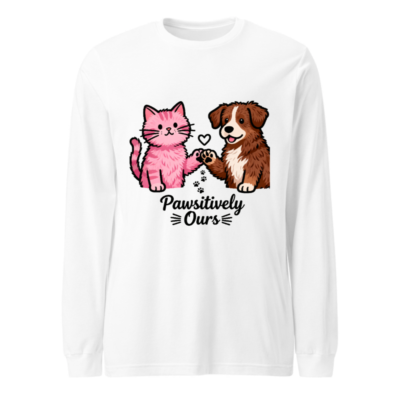 Pawsitively Ours Cat & Dog Long Sleeve Tee - Unisex, Soft Cotton