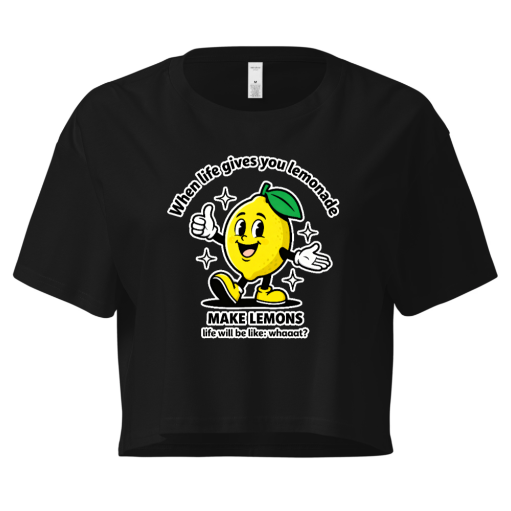 Women's Crop Top - Lemon Character Funny Slogan 'Make Lemons' Tee