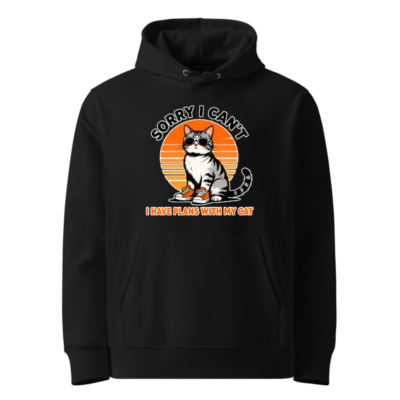 Unisex Eco Hoodie - 'Sorry I Can't, I Have Plans With My Cat' Vintage Cat Design