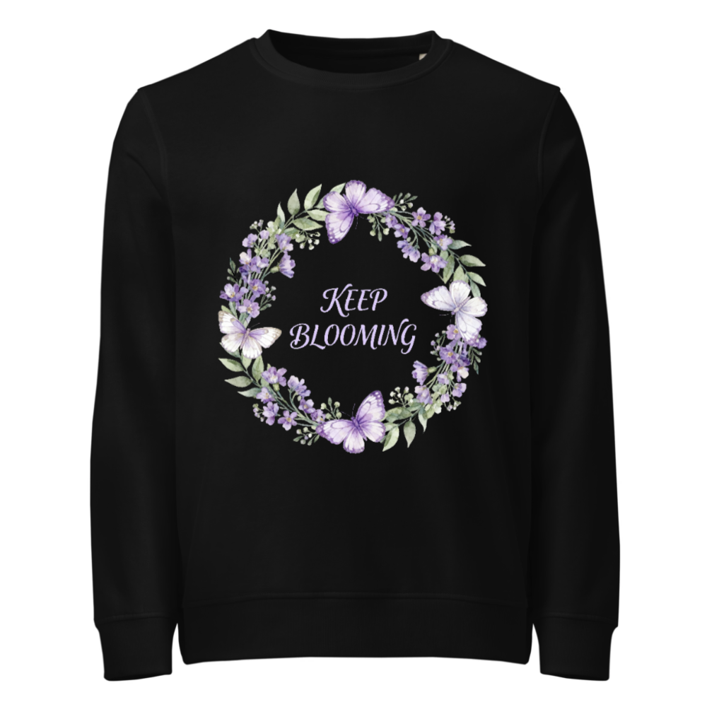 Unisex Organic Sweatshirt | Keep Blooming Floral Butterfly Design