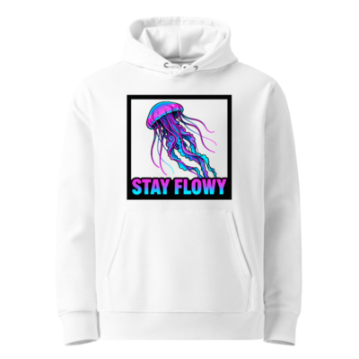 Unisex Eco Hoodie - Stay Flowy Jellyfish Design | Sustainable Cotton Blend