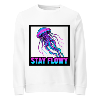 Unisex Organic Sweatshirt | Stay Flowy Jellyfish Graphic - Eco-Friendly & Comfortable