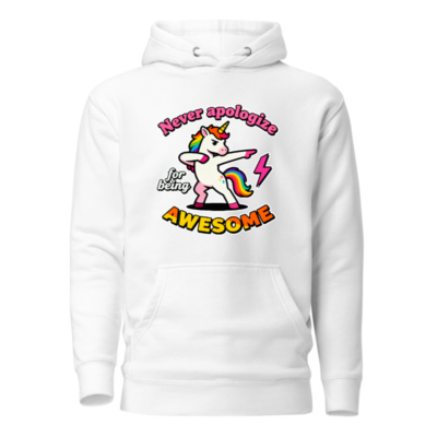 Unisex Dabbing Unicorn Hoodie - Never Apologize for Being Awesome