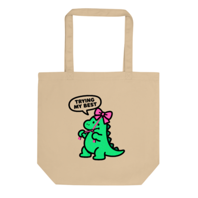 Eco Oyster Tote Bag | Green Dino with Pink Bow, 'Trying My Best' — Sustainable Canvas Tote
