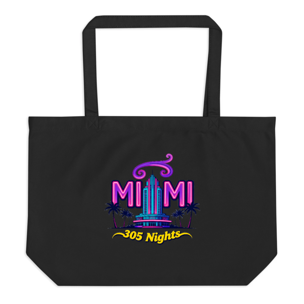 Miami 305 Nights Organic Tote Bag - Black Large Eco-Friendly Canvas Tote