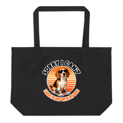 Large Black Organic Tote Bag | Beagle with Sunglasses & Sneakers, 'Sorry I Can't' Design