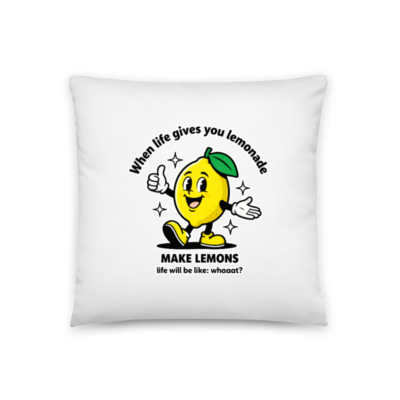 Lemon Motto Pillow 18"x18" - 'When Life Gives You Lemonade' Funny Quote Cushion