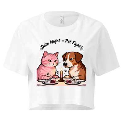 Women's Crop Top - 'Date Night = Pet Fight!' Cat & Dog Date Night Graphic Tee